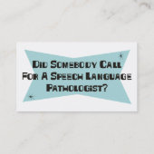 Heeft iemand gevraagd om een spraaktaalpatholoog? visitekaartje (Achterkant)