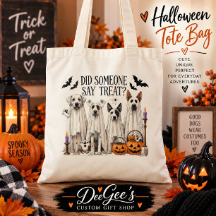 Heeft iemand gezegd dat er een traktatie is Hond H Tote Bag