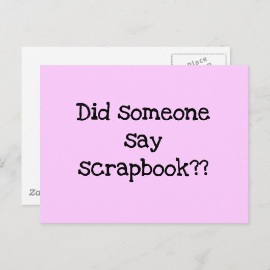 Heeft iemand gezegd dat er met een scrapbook tshir briefkaart (Voorkant / Achterkant)