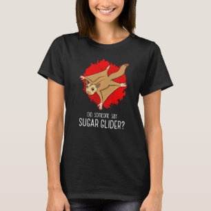 Heeft iemand gezegd dat het citaat van de Suiker G T-shirt