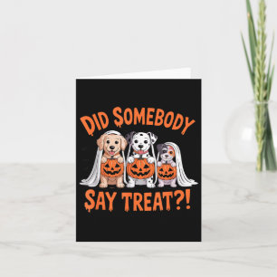 Heeft iemand gezegd dat het feest is voor spookhon kaart