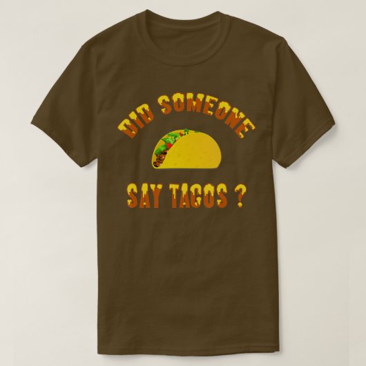 Heeft iemand gezegd dat Tacos Shirt Funny dinsdag  (Design voorkant)