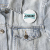 Heeft iemand om een flebotomist gevraagd? ronde button 5,7 cm (In situ)