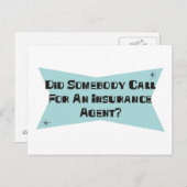 Heeft iemand om een verzekeringsagent gevraagd? briefkaart (Voorkant / Achterkant)