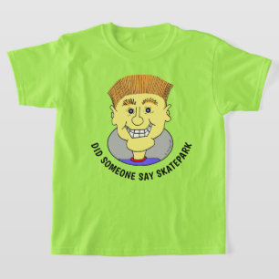HEEFT IEMAND SKATEPARK GEZEGD T-SHIRT