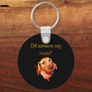 Heeft iemand snoepjes gezegd? Grappige hond Sleutelhanger