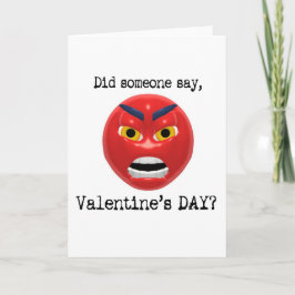 Heeft iemand Valentijnsdag gezegd? Feestdagen Kaart