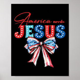 Heeft Jesus Bow Christelijk Patriottisch nodig 4 j Poster