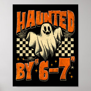 Heeft last van 67 Funny Heeft last van Six Seven H Poster