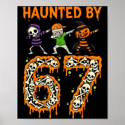 Heeft last van 6-7 Halloween skelet dabbing meme m Poster (Voorkant)