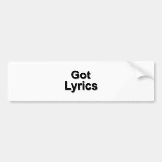 heeft Lyrics Bumpersticker (Voorkant)