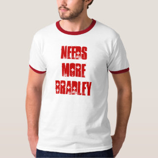 Heeft meer Bradley nodig T-shirt