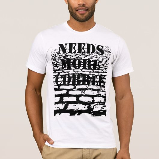 Heeft meer kobble nodig - licht t-shirt (Voorkant)