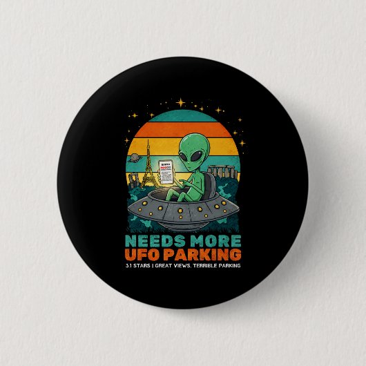 Heeft Meer Ufo Parkeren Grappige Alien Aarde Revie Ronde Button 5,7 Cm (Voorkant)
