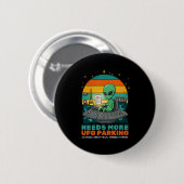 Heeft Meer Ufo Parkeren Grappige Alien Aarde Revie Ronde Button 5,7 Cm (Voorkant /achterkant)