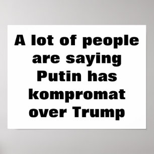 Heeft Poetin kompromat over Trump? Poster