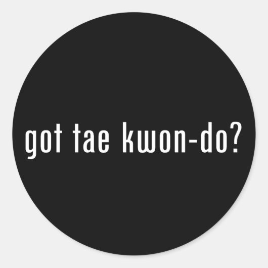 Heeft Tae kwon dat gedaan? Ronde Sticker (Voorkant)
