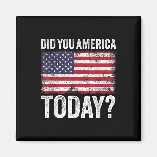Heeft u Amerika vandaag - Memorial Day 2021 Magneet (Voorkant)