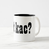 Heeft u kac? mok koffie (Voorkant rechts)