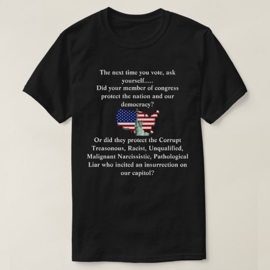 Heeft uw congres onze democratie beschermd? t-shirt (Design voorkant)
