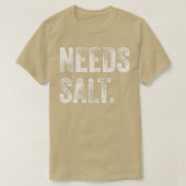 Heeft Zout Grappig Koken Bakken Chef Assistent Bak T-shirt (Design voorkant)