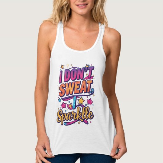 Heel cool Ik zweet niet Ik sprankel Workout Gym Tanktop (Voorkant)