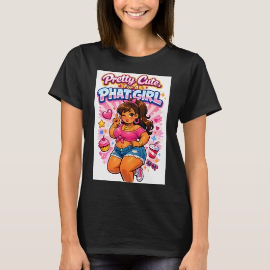 Heel Cute, Phat & Trots T-shirt (Voorkant)