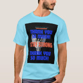 Heel erg bedankt T shirt (Voorkant)