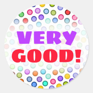 "HEEL GOED!" + Veel kleurrijke cirkels ticker Ronde Sticker