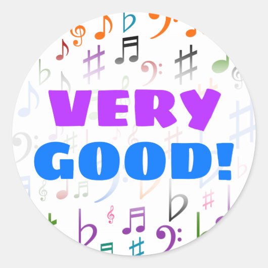 HEEL GOED! + Veel kleurrijke Muzieknoten en symbol Ronde Sticker (Voorkant)