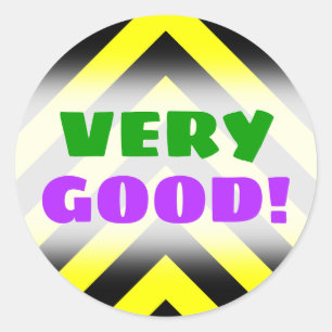 "HEEL GOED!" + Zwart en geel Chevron-achtig patroo Ronde Sticker