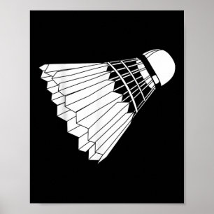 Heel graag Badminton Shuttle Birdie Poster