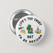 Heel grappig Mexicaans Ronde Button 5,7 Cm (Voorkant /achterkant)