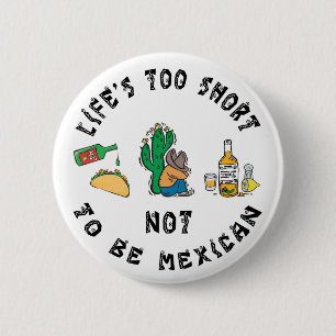Heel grappig Mexicaans Ronde Button 5,7 Cm
