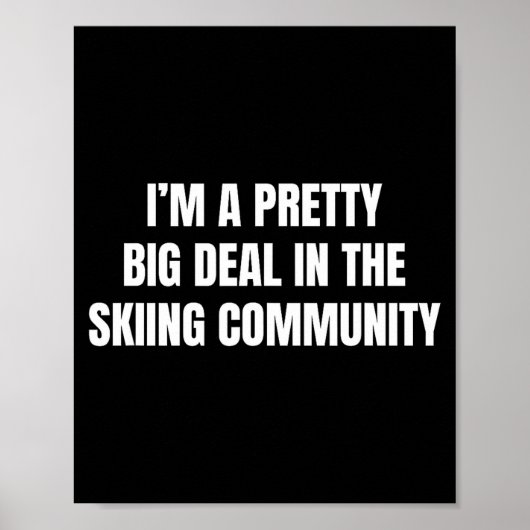 Heel groot in de skigemeenschap poster (Voorkant)