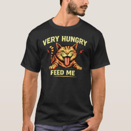 Heel hongerige voer me katten T-shirt | Grappige k