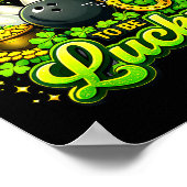 Heel veel hard werk om geluk te hebben St. Patrick Poster (Hoek)