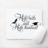 Heels en hoge normen muismat (Met muis)