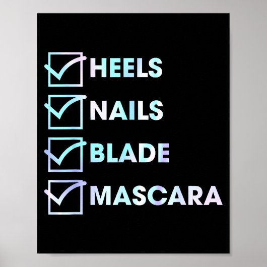 Heels Nails Blade Maa Funny Design  Poster (Voorkant)