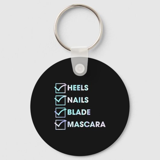 Heels Nails Blade Maa Funny Design  Sleutelhanger (Voorkant)