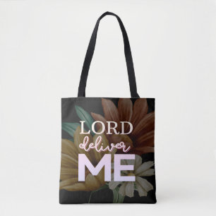 Heer Bevrijd Mij Christelijke Bloemige Gezegde Tro Tote Bag