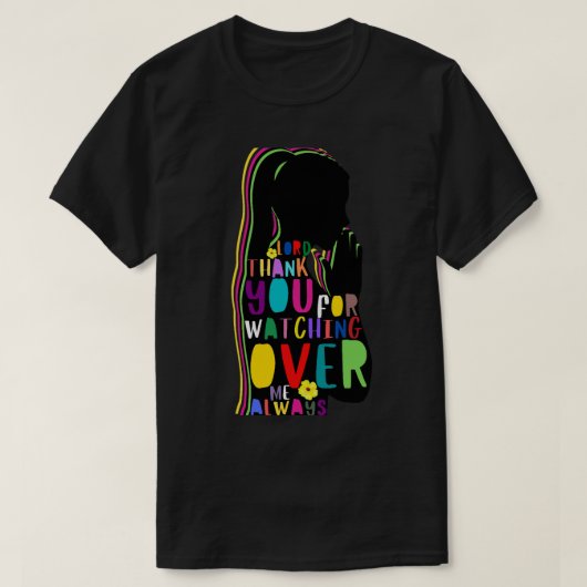 Heer, dank U dat U over mij waakt, altijd passend T-shirt (Design voorkant)