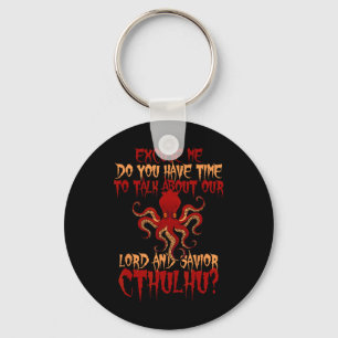 Heer en Heiland Cthulhu Octopus wil Hall spreken Sleutelhanger
