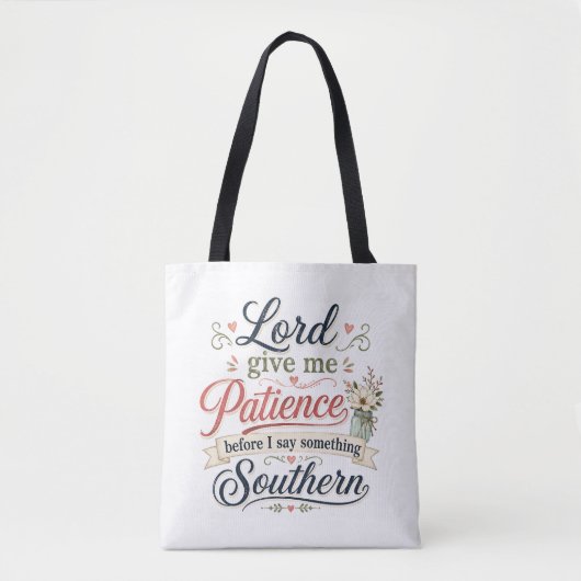 Heer geef me geduld ..... tote bag (Voorkant)