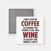 Heer, geef me koffie en wijn magneet (Voorkant / Achterkant)