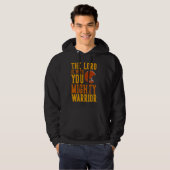 Heer met jou Warrior Voetbal Christelijke Kerk Ga Hoodie (Voorkant volledig)