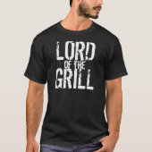 Heer van de grill T-Shirt (Voorkant)