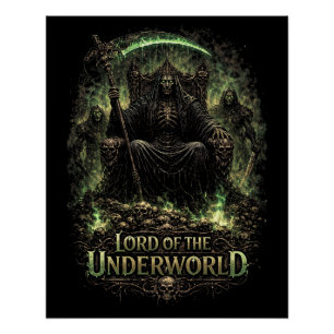 Heer van de Onderwereld Perfect Poster