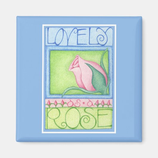 Heerlijk als Roos Magnet (Voorkant)