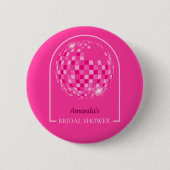 Heerlijke Roze Disco Boogie Bruidsfeestje Ronde Button 5,7 Cm (Voorkant)